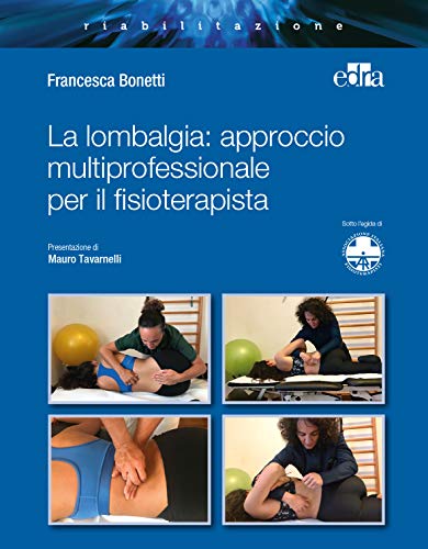 La lombalgia: approccio multiprofessionale per il