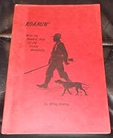 Roamin' with the Roamin' Man of the Smokey Mountains B002VGYJPS Book Cover