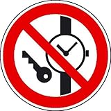  Betriebsausstattung24® Verbotsschild Keine Metallteile oder Uhren mitführen Gröߟe 20,00 cm Aluminium geprägt