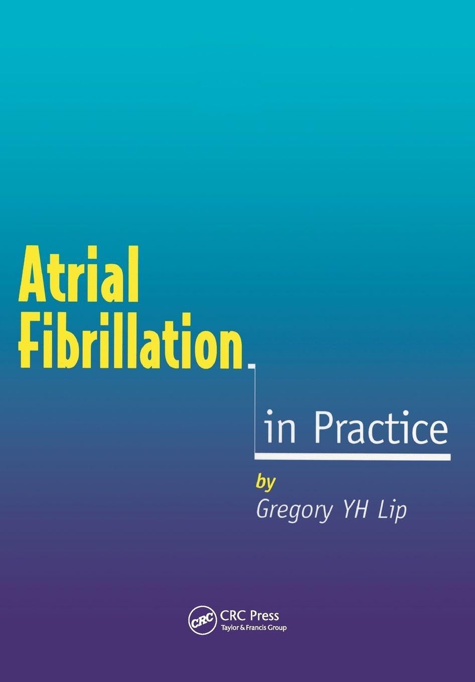 Atrial Fibrillation in Practice