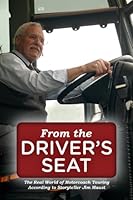 From the Driver's Seat 1601262868 Book Cover