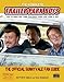 Produktbild The Complete Trailer Park Boys: How to Enjoy the Trailer Park Boys When the Cable is Out: How to Enjoy the Trailer Park Boys When the Cable Is Out! The Official Sunnyvale Fan Guide