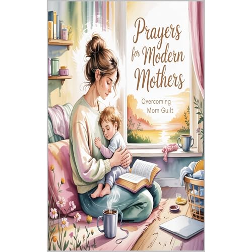 Prayers for Modern Mothers | Haselton Media Group episode artwork