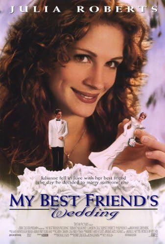 My Best Friend's Wedding Movie Poster (27 x 40 Inches - 69cm x 102cm) (1997) -(Julia Roberts)(Dermot Mulroney)(Cameron Diaz)(Rupert Everett)(Philip Bosco)(M. Emmet Walsh)