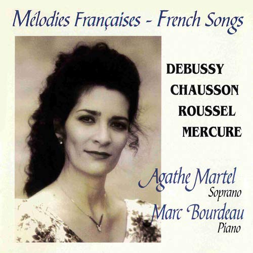 Sings French Songs [Audio CD] Martel, Agathe and Bourdeau, Marc