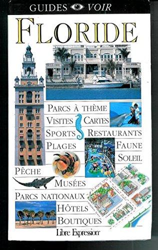 Floride guides voir [Paperback]