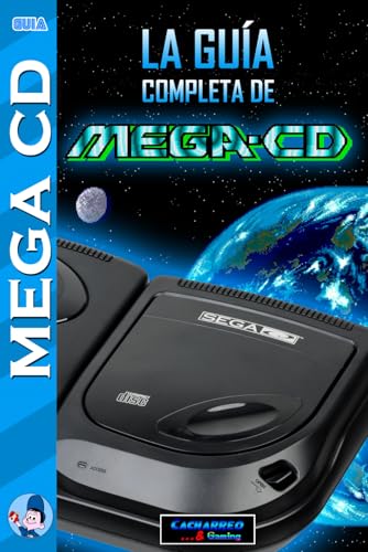 La Guía Completa de Mega CD (Spanish Edition)