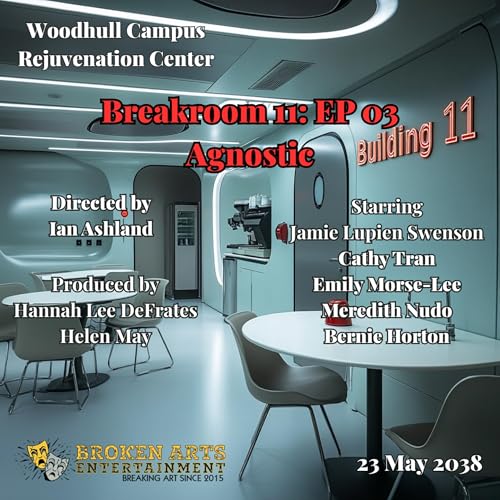 『A Fragile Mind Spinoff #2 - Breakroom 11SO1EP03』のカバーアート