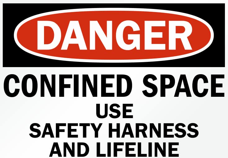 Danger confined space use safety harness and lifeline signage, PVC Waterproof sticker