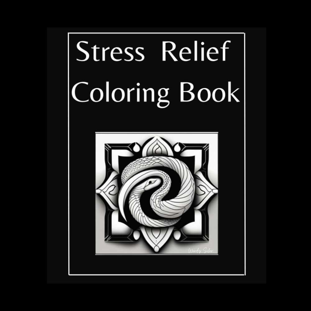 Stress Relief Coloring Book