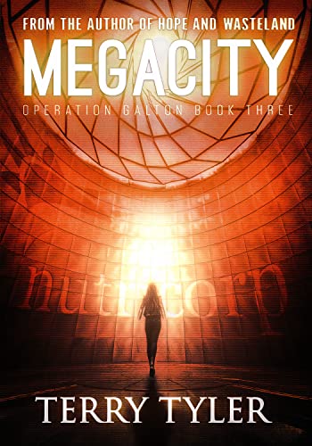 Megacity (Operation Galton Book 3)