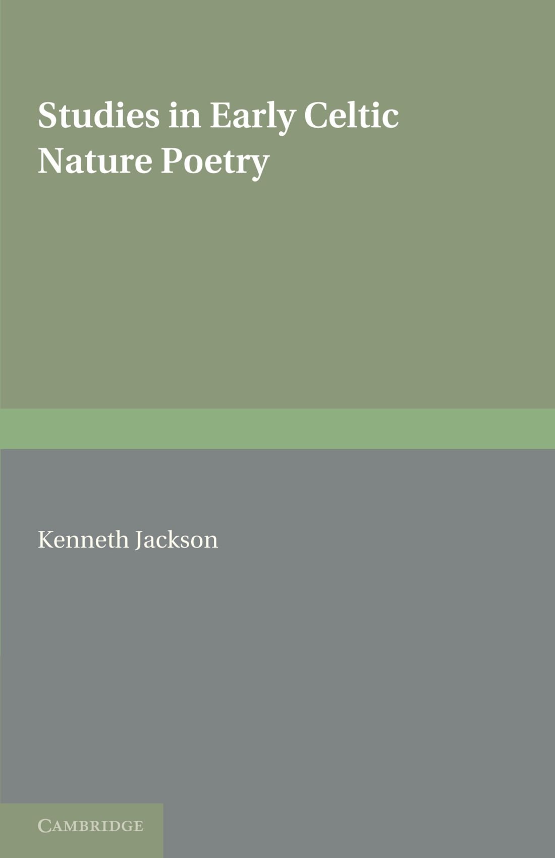 Studies in Early Celtic Nature Poetry