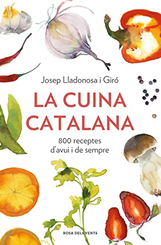 La cuina catalana: 800 receptes d'avui i de sempre (Divulgació)