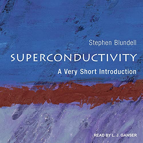 Superconductivity by Stephen J. Blundell episode artwork