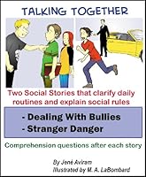 Social Story Dealing With Bullies And Stranger Danger 0980030064 Book Cover