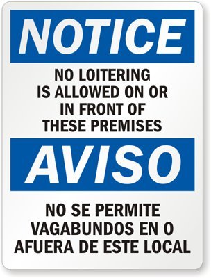 No Loitering Bilingual Sign - 10x7 Inch Vinyl Decal For Premises Security