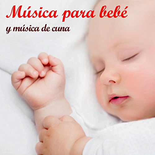 Canciones Para Bebés Y Música Para Bebé