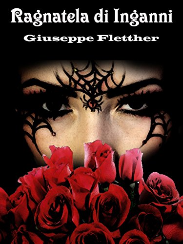 Ragnatela di Inganni (Collana Remake - I Classici del Giallo e del Poliziesco) Ragnatela di Inganni (Collana Remake - I Classici del Giallo e del Poliziesco)
