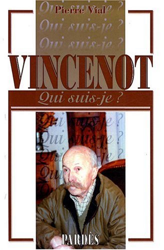 Télécharger Qui suis-je ? - Henri Vincenot Francais PDF