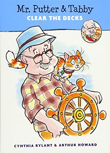 Mr. Putter & Tabby Clear the Decks by Cynthia Rylant (2011-09-13)