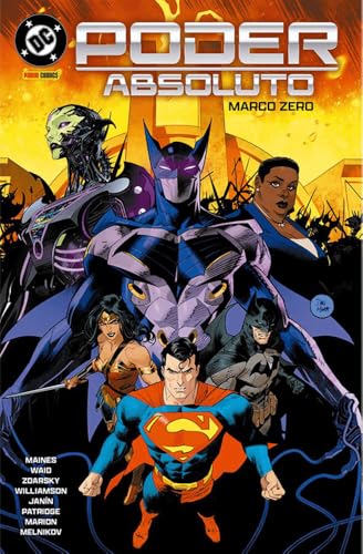 Poder Absoluto: Marco Zero