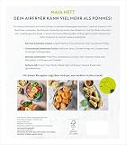 Airfryer für Studierende: Snacks, Streetfood und alles, was satt und glücklich macht.