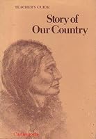 Story of our country : teacher guide B0006XAPWY Book Cover
