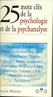 25 Mots Clés De La Psychologie Et De La Psychanalyse 2743462809 Book Cover