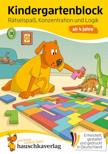 Kindergartenblock ab 4 Jahre – Rätsel-Spaß, Konzentration und Logik: Rätselblock ab 4 Jahre, Beschäftigung für Kinder (Übungshefte & -blöcke für Kindergarten, Vorschule, Einschulung, Band 606)