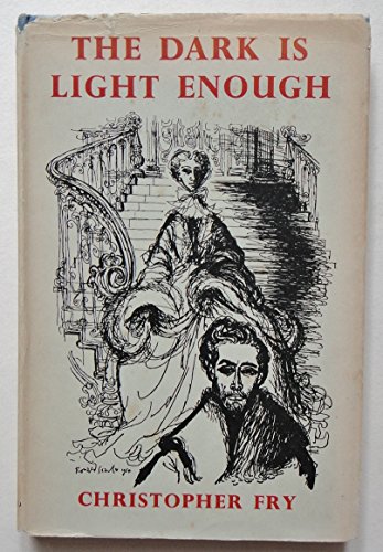 The Dark is Light Enough 0192113070 Book Cover