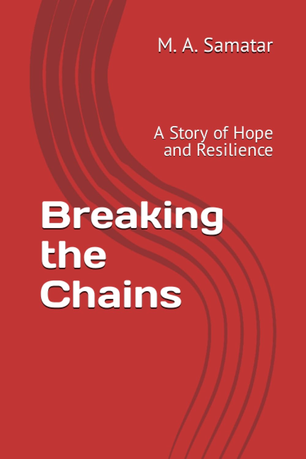 Breaking the Chains: A Story of Hope and Resilience