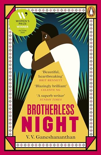 Brotherless Night: 'Blazingly brilliant' CELESTE NG Brotherless Night: 'Blazingly brilliant' CELESTE NG