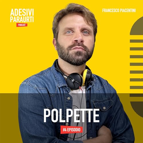 4&deg; Episodio - Polpette cover art