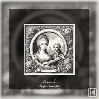 Histoire de Marie-Antoinette, Volume 2 cover art