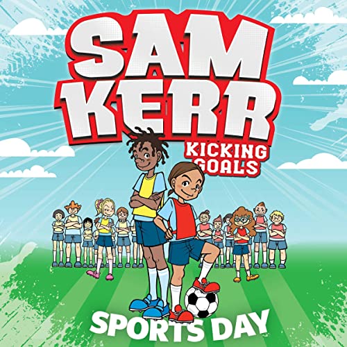 Sports Day by Sam Kerr, Fiona Harris episode artwork