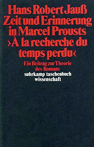 Zeit und Erinnerung in Marcel Prousts: a la