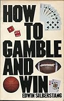 How to Gamble and Win 0346124514 Book Cover