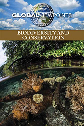 Biodiversity and Conservation (Global Viewpoints) view 2