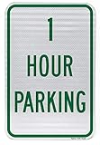 Highway Traffic Supply One Hour Parking Sign 12' x 18' Sign 3M Engineer Grade Prismatic Reflective on Aluminum