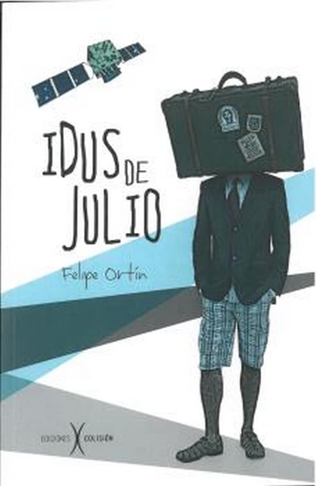 Idus de Julio Felipe Ortín Livre Anti Stress Crise Ambition au Travail