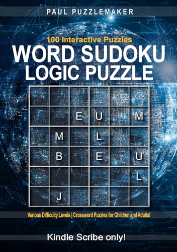 100 Word Sudoku Logic Puzzles - Brain Buster | Various Difficulty Levels | Crossword Puzzles for Children and Adults (Kindle Scribe Only) (English Edition)