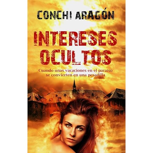 Intereses ocultos Audiolibro Por Conchi Aragón arte de portada