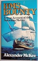 The Truth about the Mutiny on the Bounty 0285628860 Book Cover