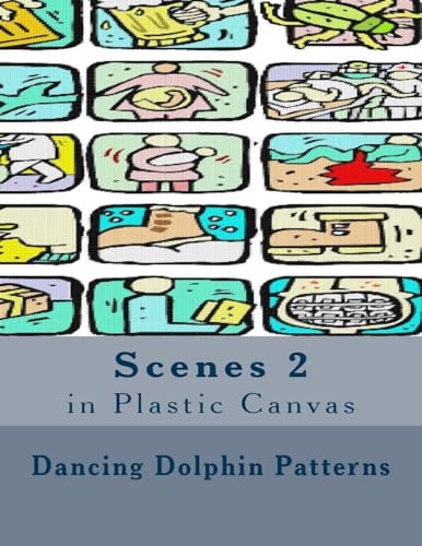 Scenes 2: in Plastic Canvas