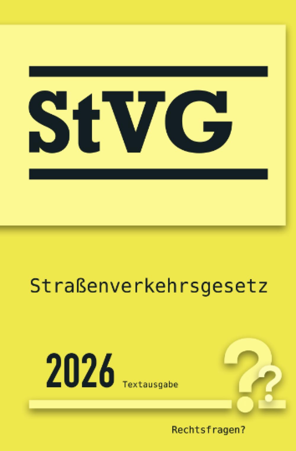 StVG | Straßenverkehrsgesetz: Vollständiger Gesetzestext in aktueller Fassung • Ohne Kommentare • Übersichtliches Layout