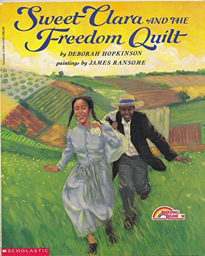 Sweet Clara and The Freedom Quilt 0590424858 Book Cover