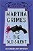 The Old Silent (Richard Jury Mysteries Book 10)