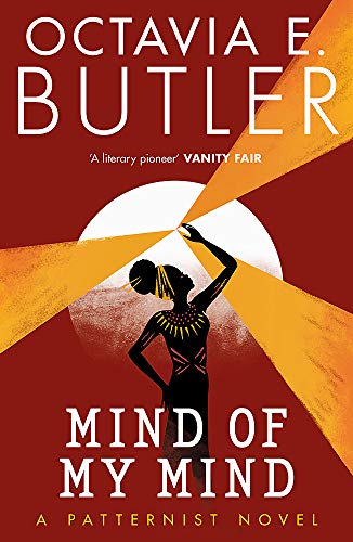 Mind of My Mind: Octavia E. Butler (The Patternist Series)