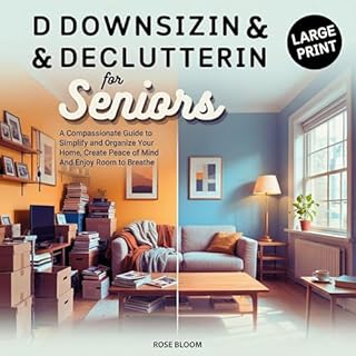 Downsizing & Decluttering for Seniors cover art