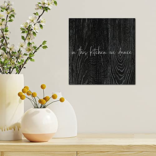 Tollyee Wood Sign With Saying In This Kitchen We Dance Wood Plaque Sign Wall Hanging Encouragement Gifts Quote Wood Sign For Home Cabin Front Door Outdoor Decoration 12X12In #TOP3
